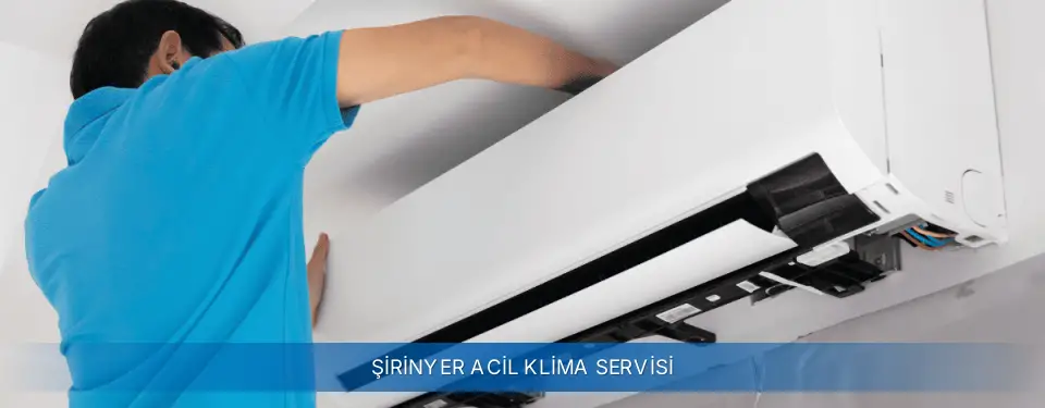 Şirinyer İlçemi AUX Acil Klima Servisi